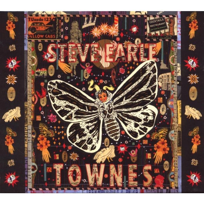 STEVE EARLE - TOWNES