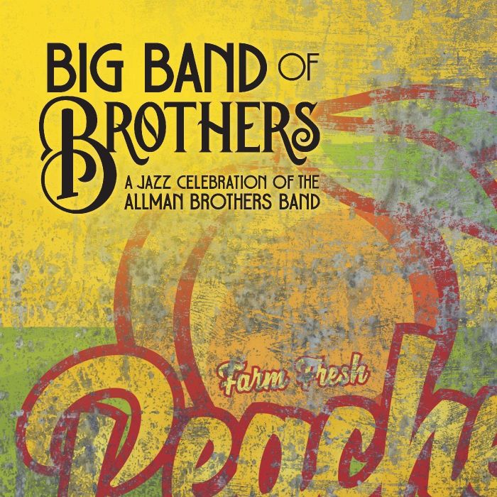 BIG BAND OF BROTHERS - JAZZ CELEBRATION OF THE ALLMAN BROTHERS BAND (2LP/130G/PEACH VINY