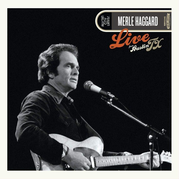 MERLE HAGGARD - LIVE FROM AUSTIN, TX '78 (180G)