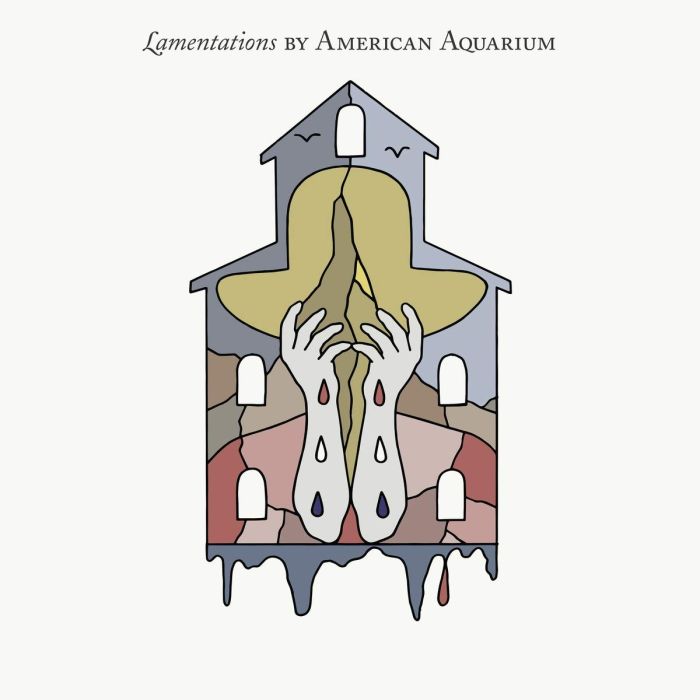 AMERICAN AQUARIUM - LAMENTATIONS