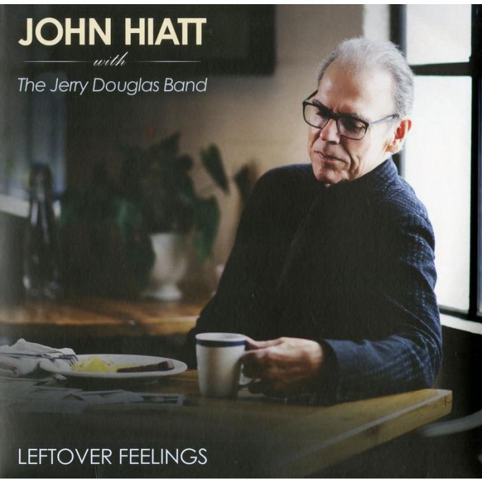 John Hiatt with The Jerry Douglas Band - Leftover Feelings