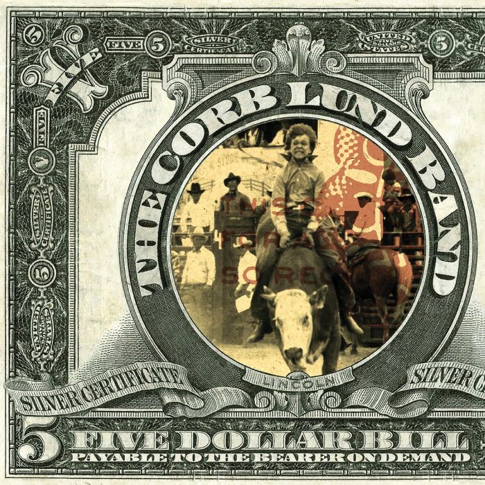 CORB LUND - FIVE DOLLAR BILL