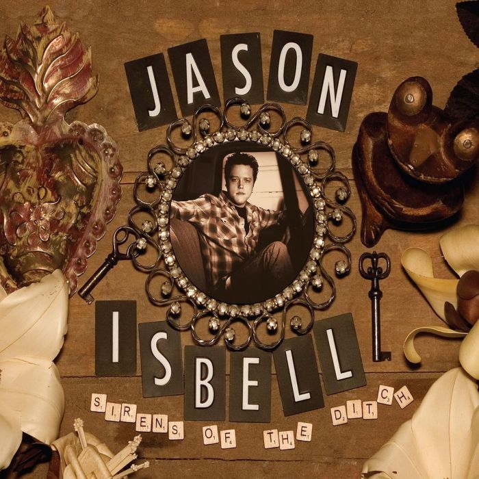 JASON ISBELL - SIRENS OF THE DITCH (DELUXE)