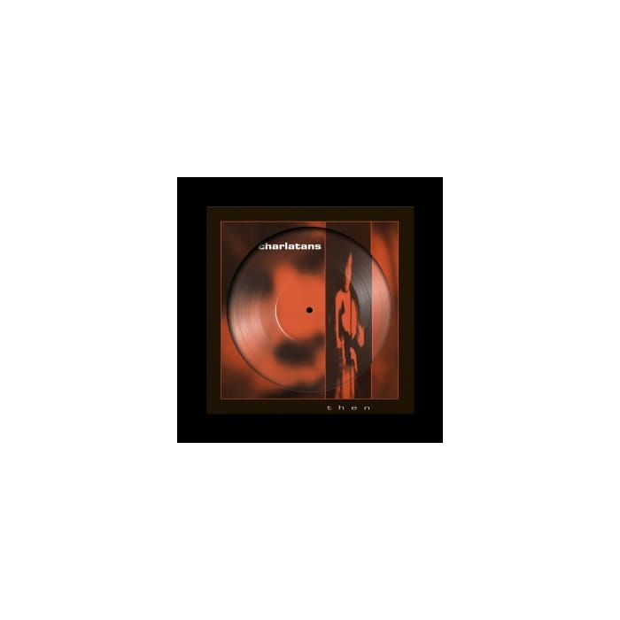 (RSD26 EU) Charlatans, The - Then [12”]