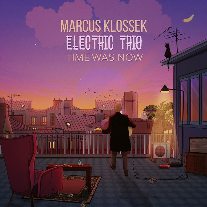 MARCUS ELECTRIC TRIO KLOSSEK - TIME WAS NOW