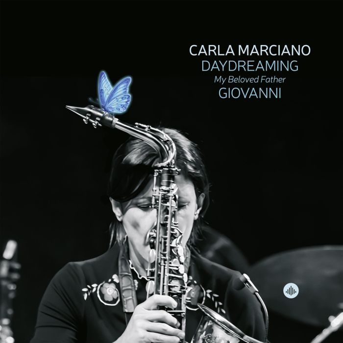 Carla Marciano - Daydreaming: My Beloved Father Giovanni