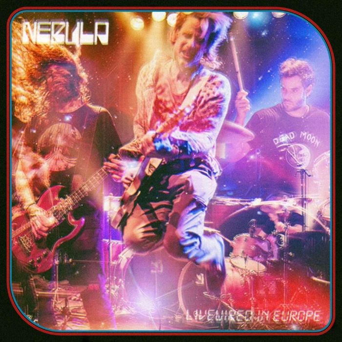 NEBULA - LIVEWIRED IN EUROPE (COLOURED VINYL)