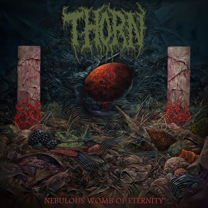 THORN - NEBULOUS WOMB OF ETERNITY