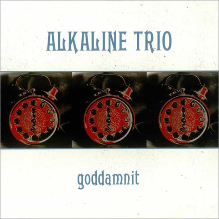 ALKALINE TRIO - GODDAMNIT