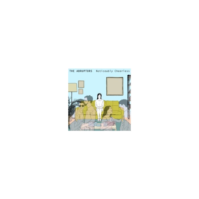 ABRUPTORS - NOTICEABLY CHEERLESS