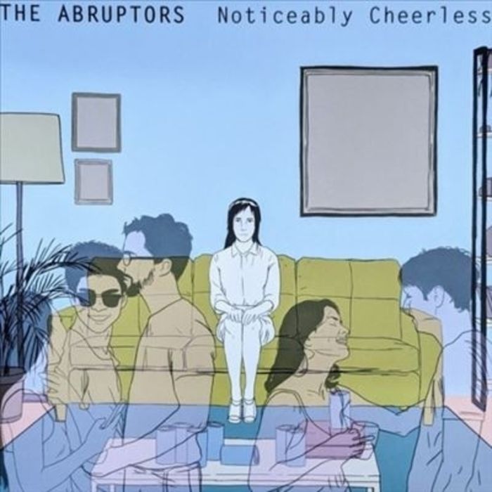 ABRUPTORS - NOTICEABLY CHEERLESS
