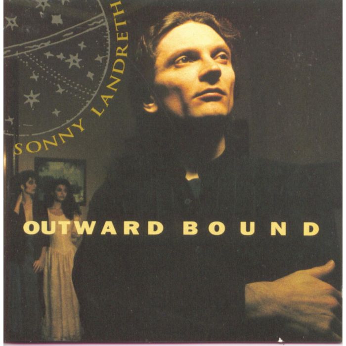 SONNY LANDRETH - OUTWARD BOUND