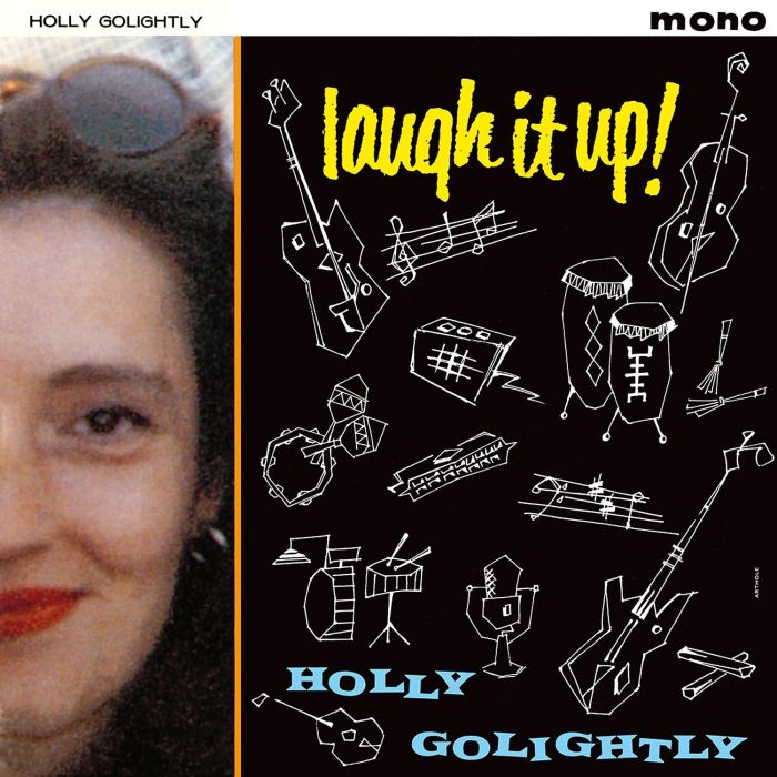 HOLLY GOLIGHTLY - LAUGH IT UP