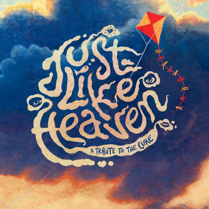 VARIOUS ARTISTS - JUST LIKE HEAVEN - A TRIBUTE TO THE CURE (COLOR VINYL)