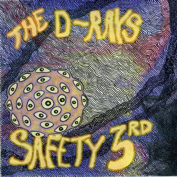 D-RAYS - SAFETY 3RD
