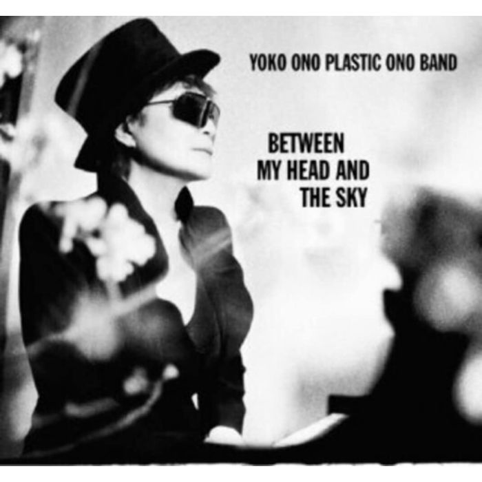 YOKO PLASTIC ONO BAND ONO - BETWEEN MY HEAD & THE SKY