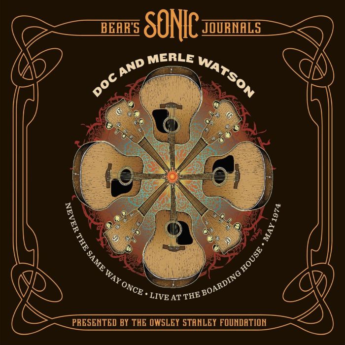 WATSON,DOC & MERLE - NEVER THE SAME WAY ONCE: MAY 2, 1974