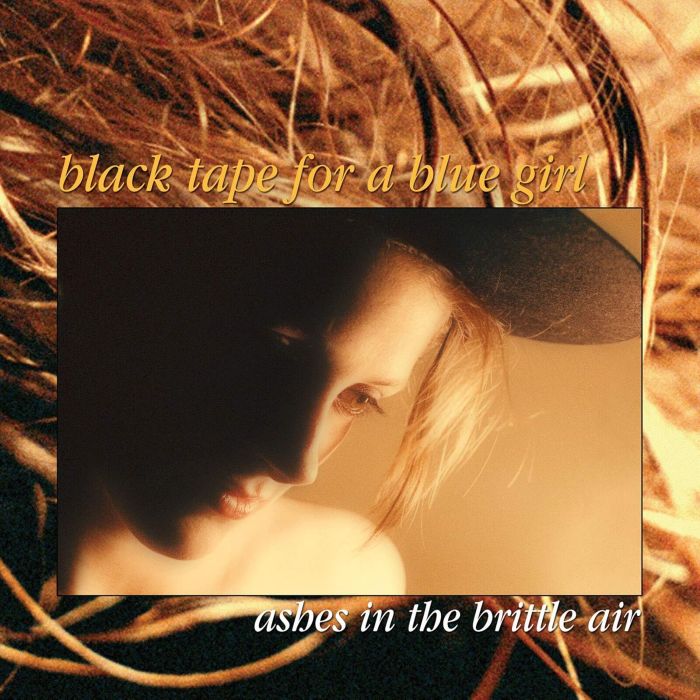 BLACK TAPE FOR A BLUE GIRL - ASHES IN THE BRITTLE AIR