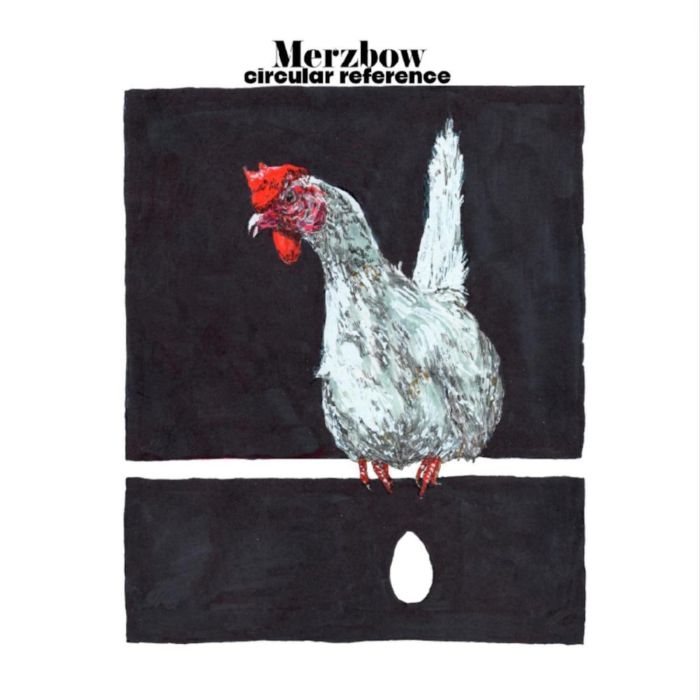 MERZBOW - CIRCULAR REFERENCE