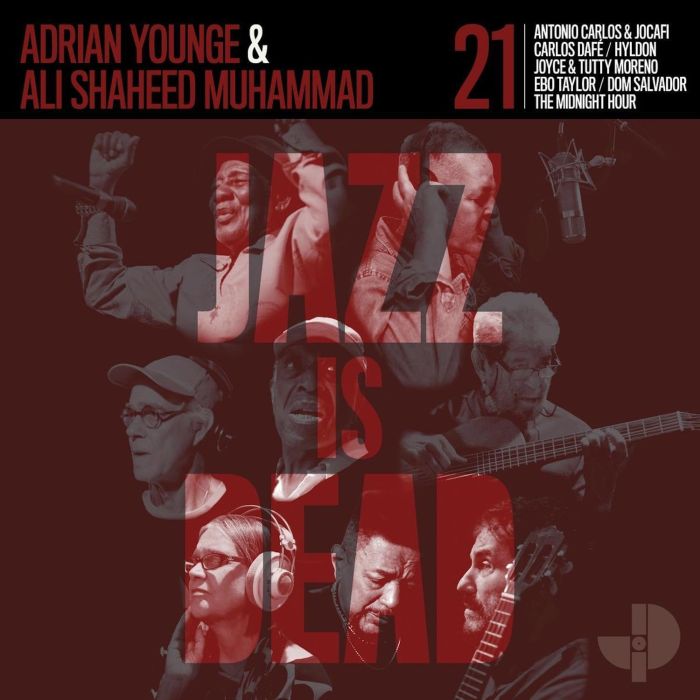ADRIAN; ALI SHAHEED MUHAMMAD YOUNGE - JAZZ IS DEAD 021 (RED VINYL)