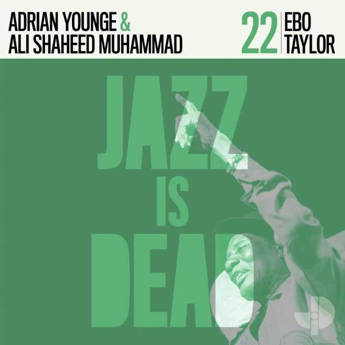 EBO; ADRIAN YOUNGE; ALI SHAHEED MUHAMMAD TAYLOR - EBO TAYLOR JID022 (COLOURED VINYL)