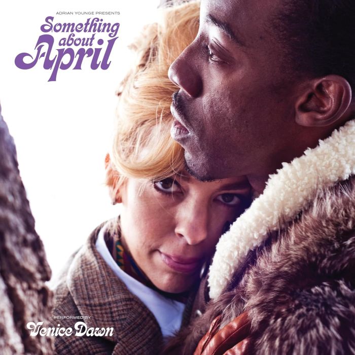 ADRIAN YOUNGE - ADRIAN YOUNGE PRESENTS: SOMETHING ABOUT APRIL