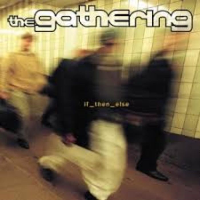 GATHERING - IF_THEN_ELSE (LIMITED JEWEL CASE)