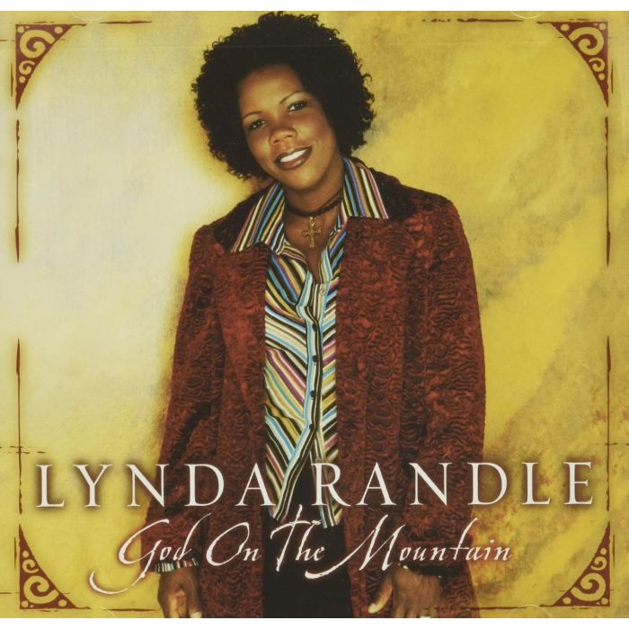 LYNDA RANDLE - GOD ON MOUNTAIN