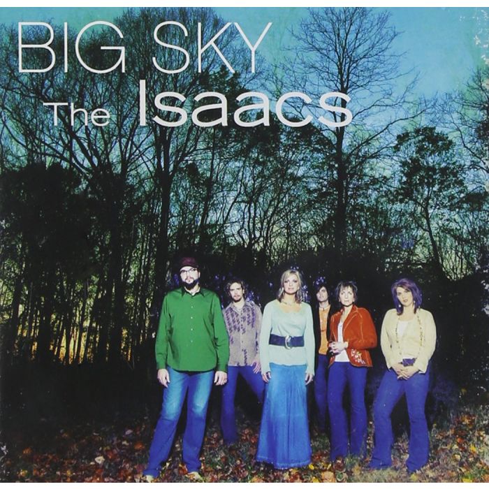 ISAACS - BIG SKY