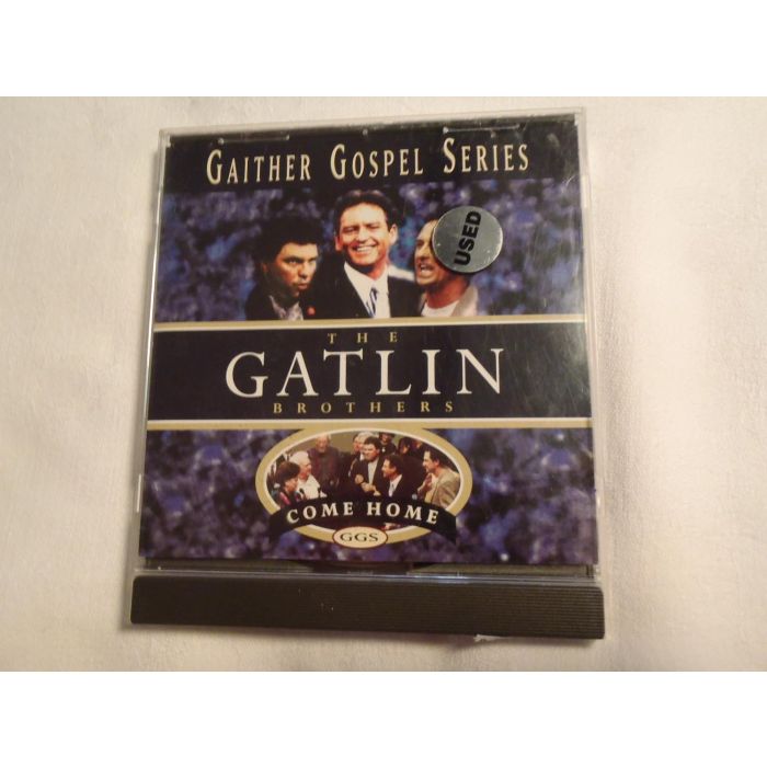 GATLIN BROTHERS - COME HOME