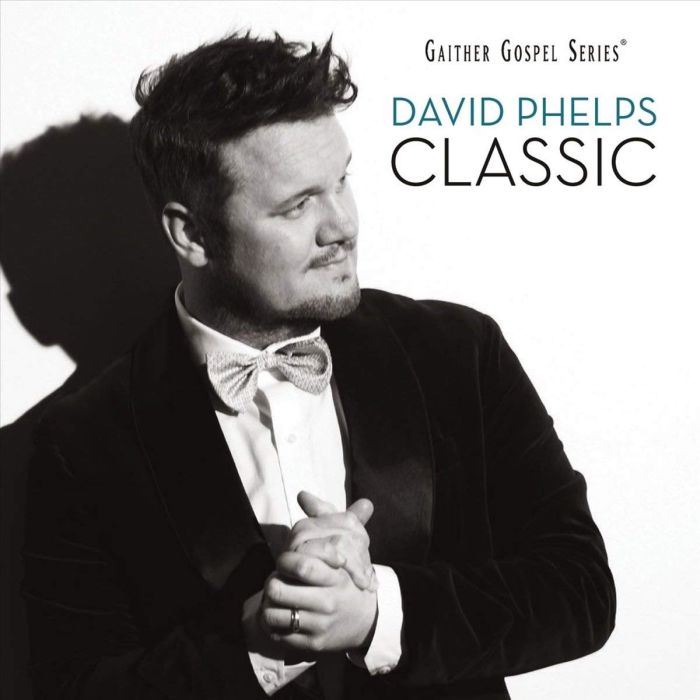DAVID PHELPS - CLASSIC