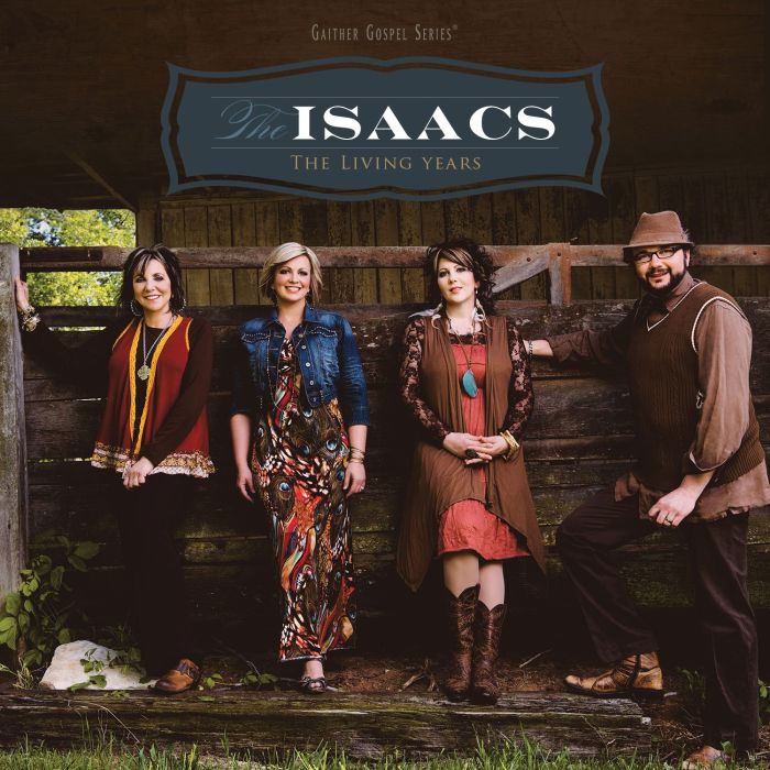 ISAACS - LIVING YEARS