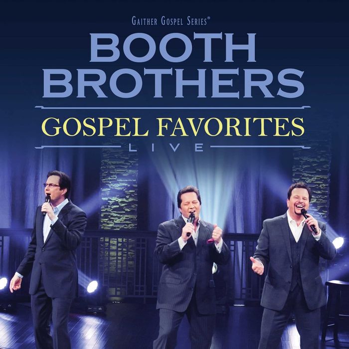 BOOTH BROTHERS - GOSPEL FAVORITES LIVE