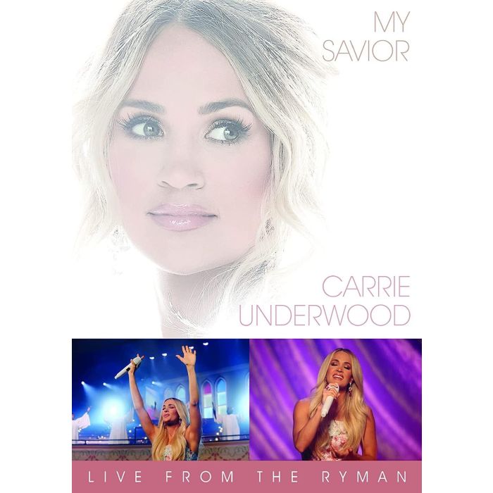 CARRIE UNDERWOOD - MY SAVIOR: LIVE FROM THE RYMAN (AMARAY CASE)