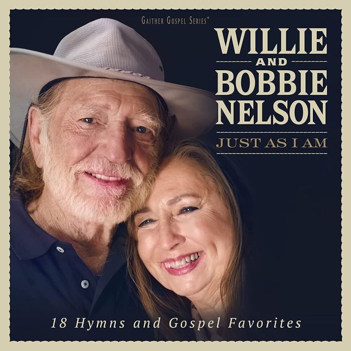 NELSON,WILLIE / BOBBIE NELSON - JUST AS I AM