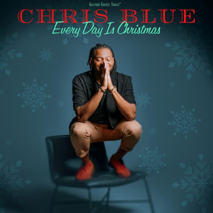CHRIS BLUE - EVERYDAY IS CHRISTMAS