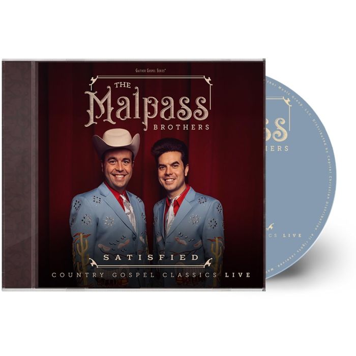MALPASS BROTHERS - SATISFIED: COUNTRY GOSPEL CLASSICS LIVE