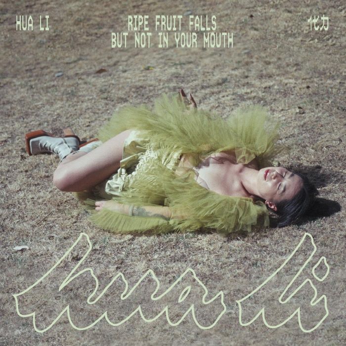 HUA LI - RIPE FRUIT FALLS BUT NOT IN YOUR MOUTH (FRUIT JUICE PINK VINYL)