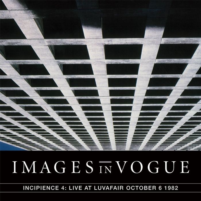 IMAGES IN VOGUE - LIVE AT LUVAFAIR OCTOBER 6TH, 1982 [BLUE VINYL]