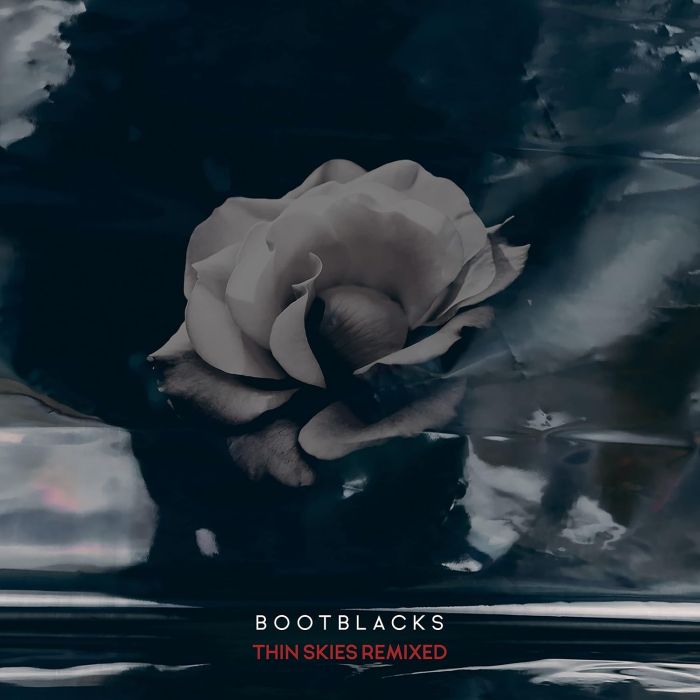 BOOTBLACKS - THIN SKIES REMIXED