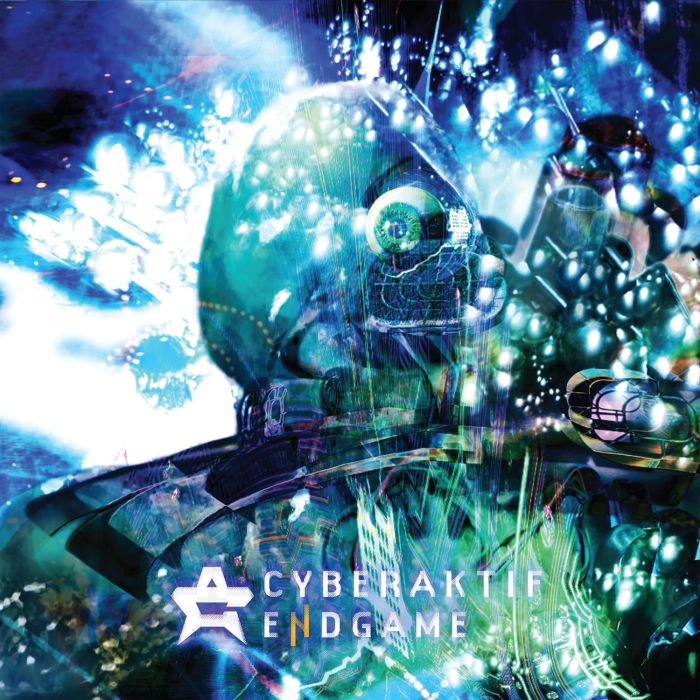CYBERAKTIF - ENDGAME