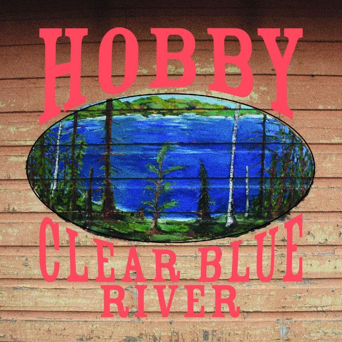 HOBBY - CLEAR BLUE RIVER