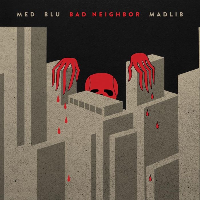 MED, BLU & MADLIB - BAD NEIGHBOR (10-YEAR EDITION)