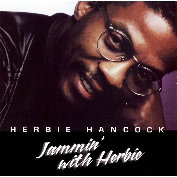 HERBIE HANCOCK - JAMMIN' WITH HERBIE