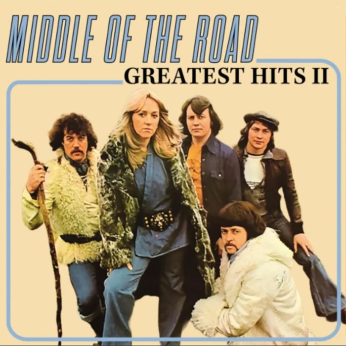 MIDDLE OF THE ROAD - GREATEST HITS VOL. 2