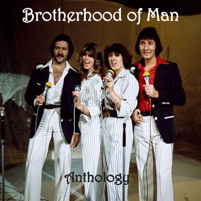 BROTHERHOOD OF MAN - ANTHOLOGY (COLLECTION/REMASTERED)