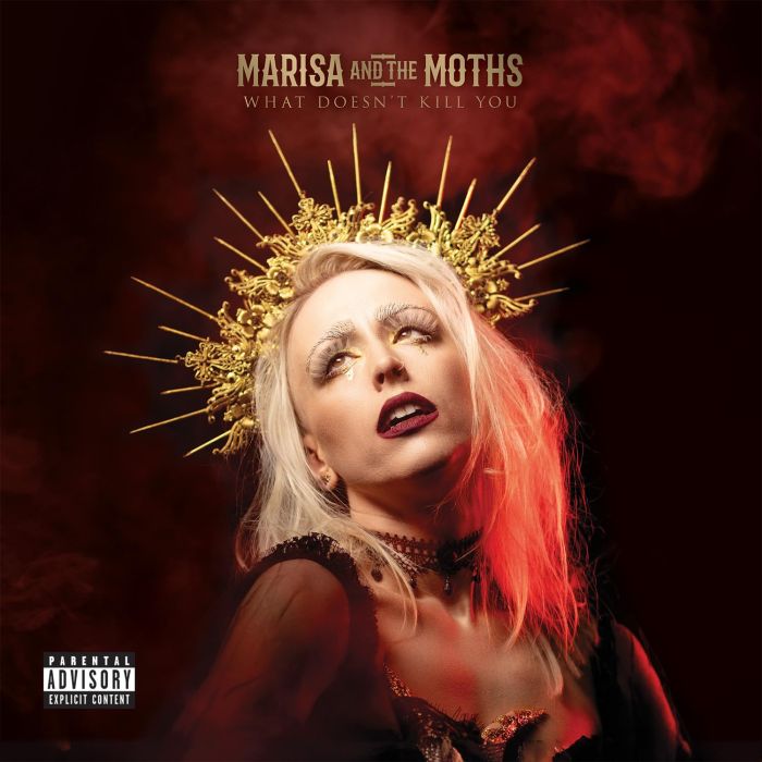MARISA & THE MOTHS - WHAT DOESN'T KILL YOU