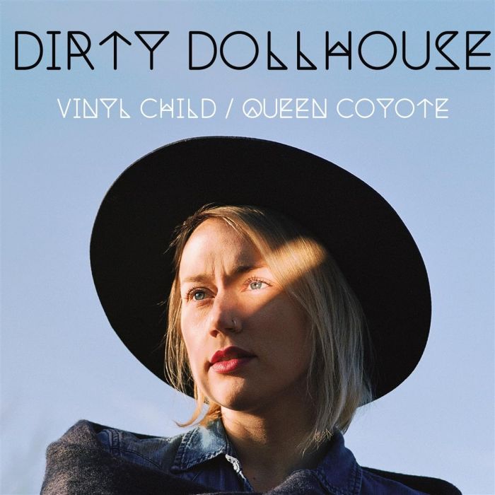 DIRTY DOLLHOUSE - VINYL CHILD/QUEEN COYOTE (TURQUOISE MARBLE VINYL/2LP/LIMITED EDIT