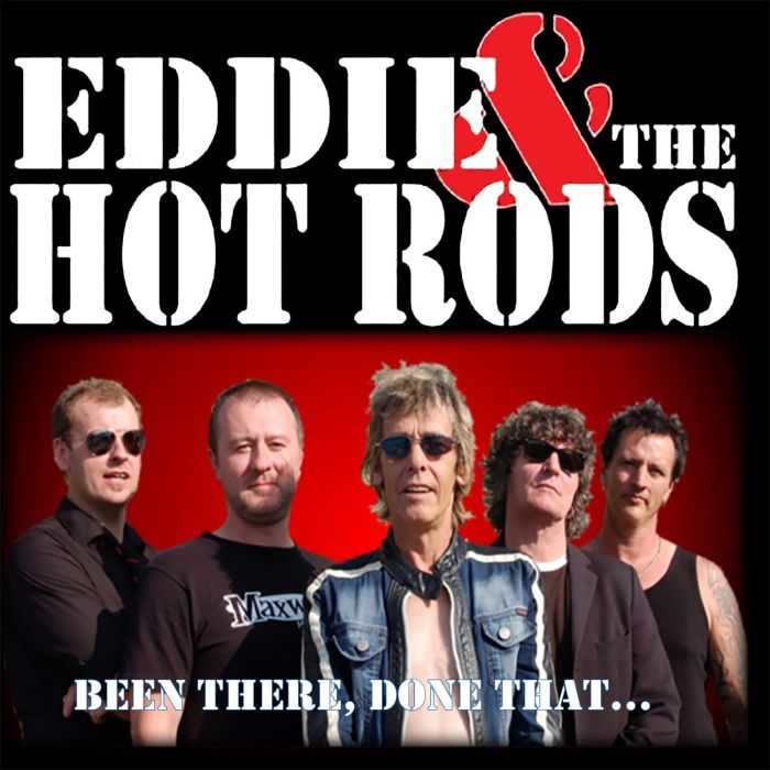 EDDIE & THE HOT RODS - BEEN THERE DONE THAT (REMASTERED)