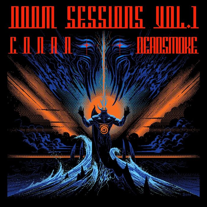 CONAN/DEADSMOKE - DOOM SESSIONS VOL. 1